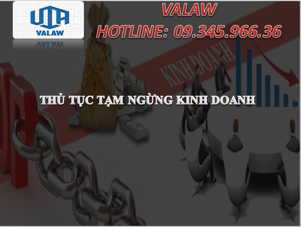 THỦ TỤC TẠM NGỪNG KINH DOANH